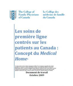 Thumbnail for Les soins de première ligne centrés sur les patients au Canada : Concept du Medical Home — Document de travail