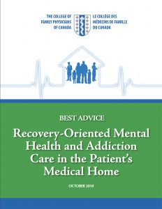 Thumbnail for Best Advice Guide: Recovery-Oriented Mental Health and Addiction Care in the Patient’s Medical Home