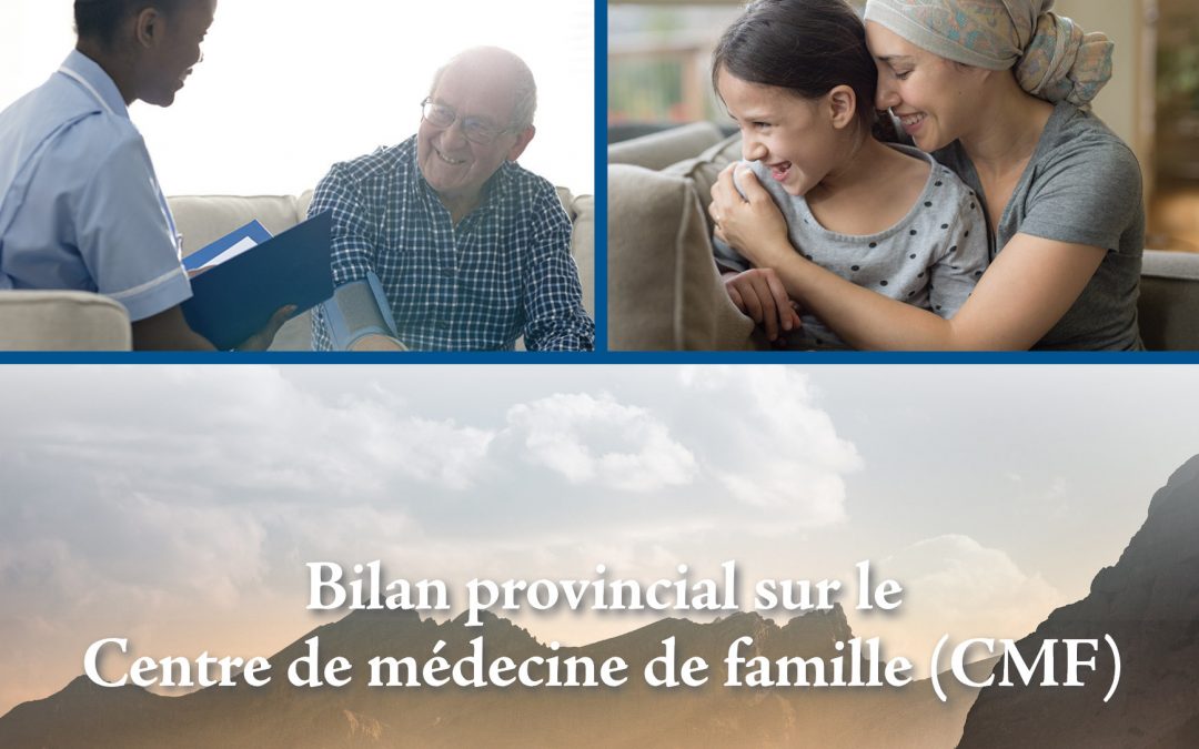 Featured image for Bilan provincial sur le Centre de médecine de famille 2019